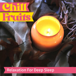 Relaxation For Deep Sleep