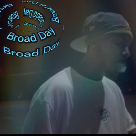 Broad Day | Boomplay Music