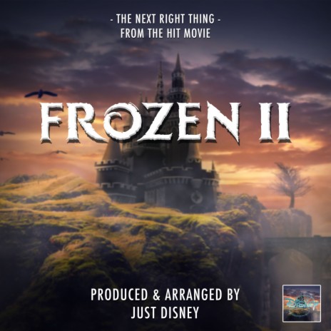 The Next Right Thing (From Frozen 2)