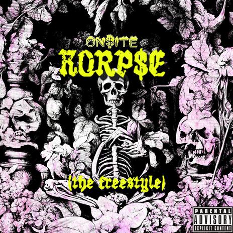 KORP$e the freestyle | Boomplay Music