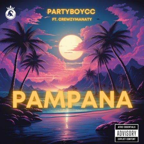 Pampana ft. Crewzy Manaty | Boomplay Music