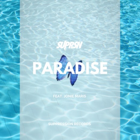 Paradise ft. Jonie Maris | Boomplay Music