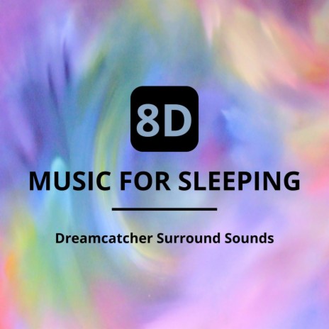 8D Music for Sleeping