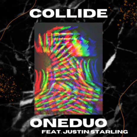 Collide ft. Justin Starling | Boomplay Music