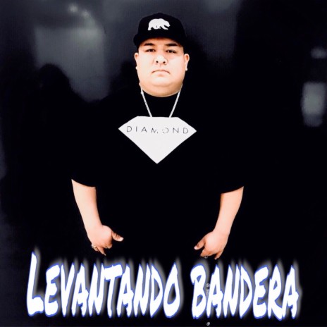 Levantando Bandera | Boomplay Music