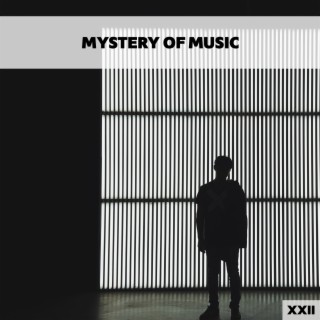 Mystery Of Music XXII