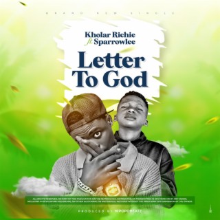 Letter To God ft. Sparrowlee lyrics | Boomplay Music