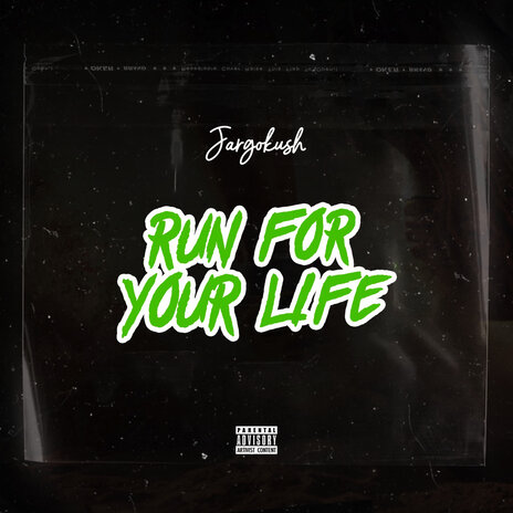 Run for Your Life | Boomplay Music