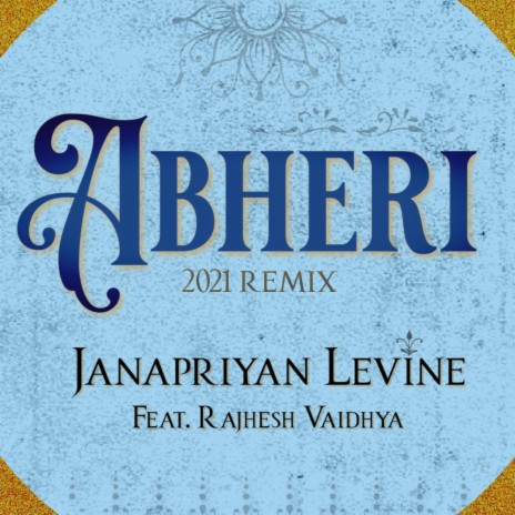 Abheri (2021 Remix) ft. Rajhesh Vaidhya