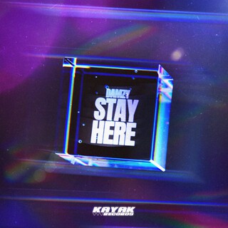 Stay Here