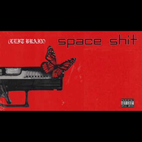 space shit (LEFT BRAIN)