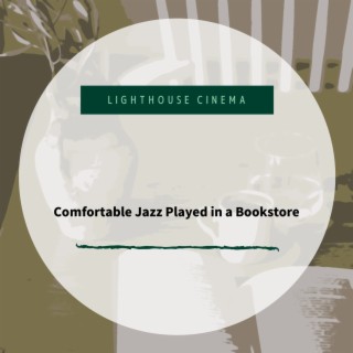 Comfortable Jazz Played in a Bookstore