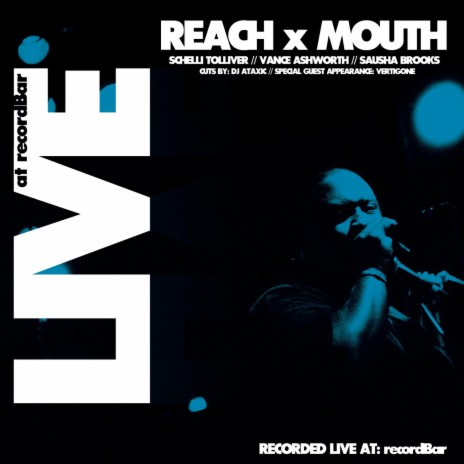 All I Can Do (Live) ft. Mouth, Schelli Tolliver, Vance Ashworth & Sausha Brooks