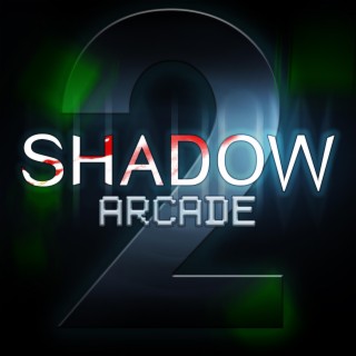Shadow Arcade 2