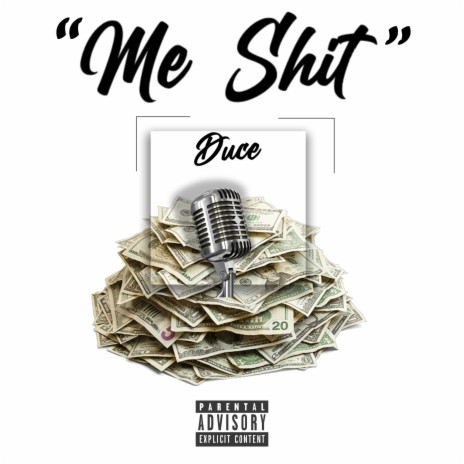 Me Shit | Boomplay Music