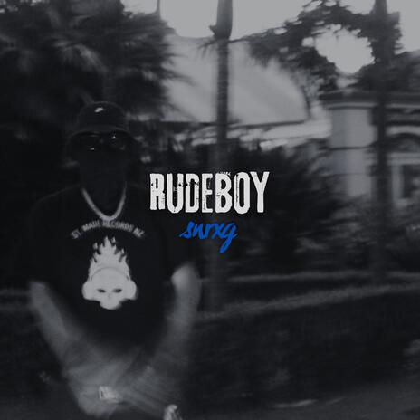 RUDEBOY | Boomplay Music