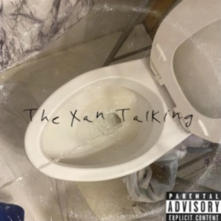 The Xan Talking