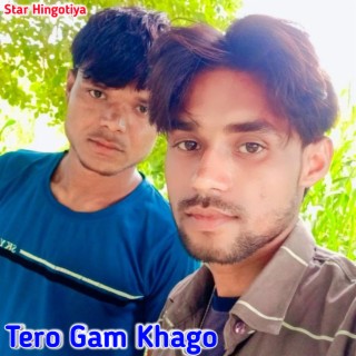 Tero Gam Khago