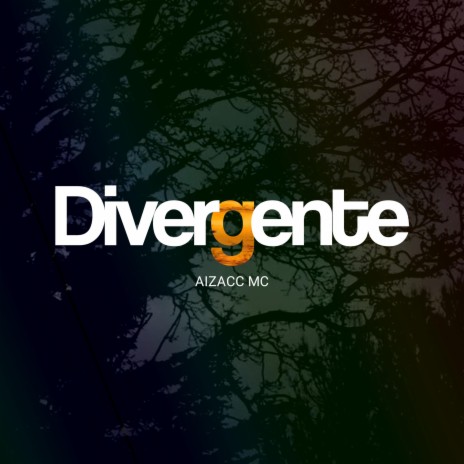Divergente | Boomplay Music