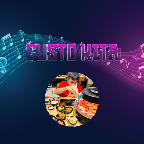 Gusto Kita | Boomplay Music