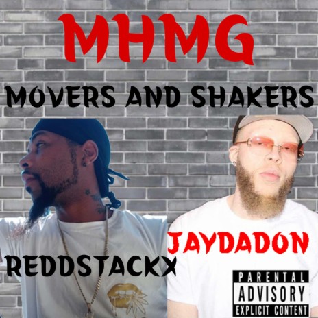 Movers & Shakers ft. Jay Da Don