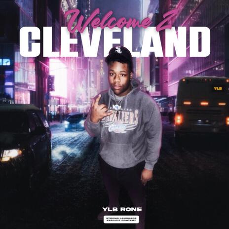 Welcome 2 Cleveland | Boomplay Music