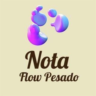 Nota Flow Pesado