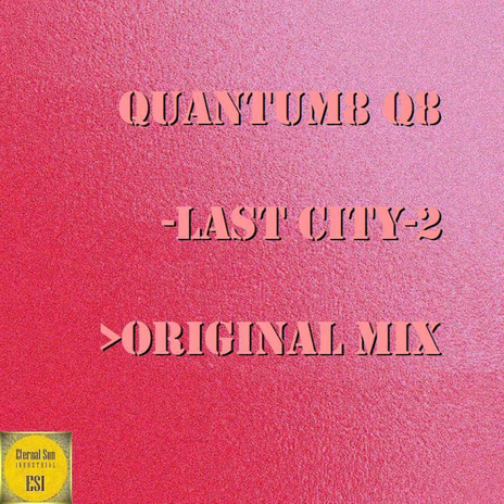 Last City-2 | Boomplay Music