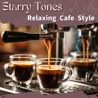 Relaxing Cafe Style