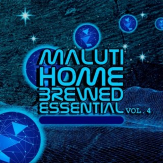 Maluti Home Brewed Essential Vol.4