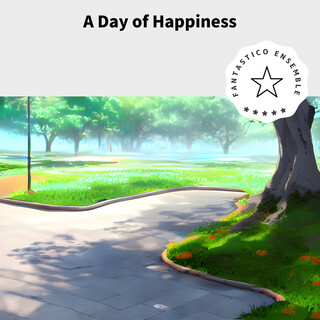 A Day of Happiness