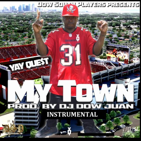 MY TOWN (Instrumental) ft. YAY QUEST