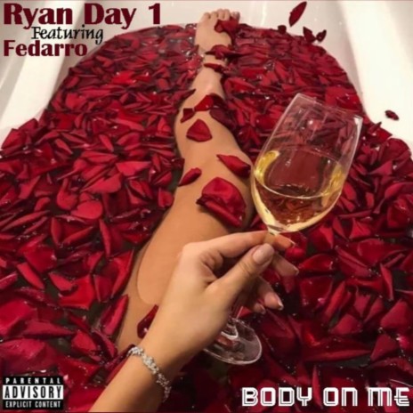 Body On Me ft. Fedarro | Boomplay Music