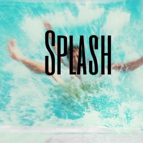 SPLASH | Boomplay Music