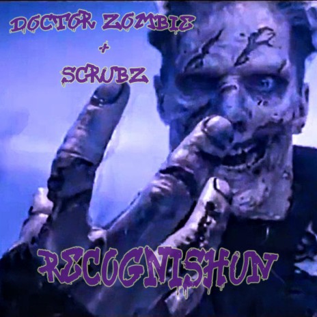 REC0GNI$hUN ft. Doctor Zombie | Boomplay Music