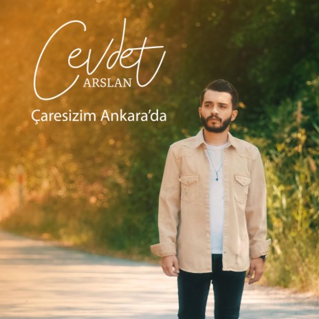 Çaresizim Ankara'da | Boomplay Music