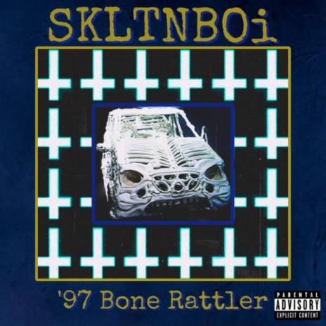 '97 Bone Rattler | Boomplay Music
