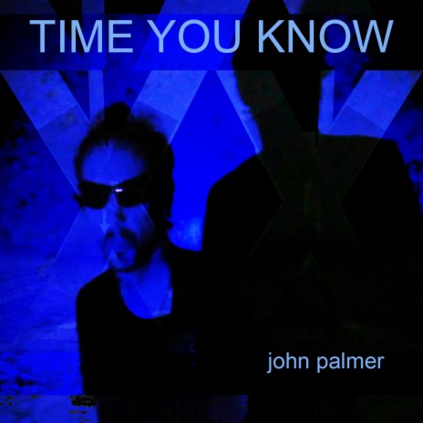 Time You Know | Boomplay Music