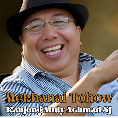 Mekhanai Tohow | Boomplay Music