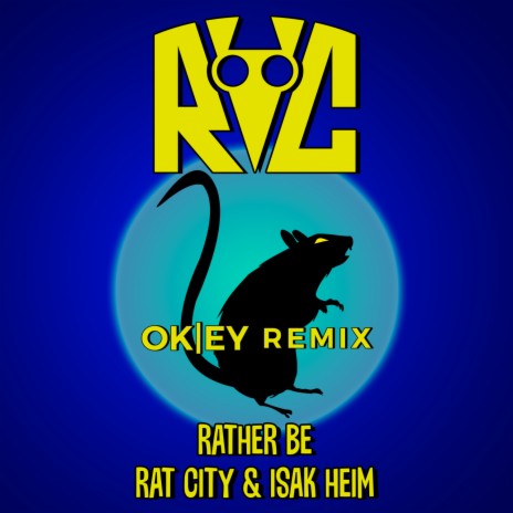 Rather Be ft. Isak Heim & OKEY