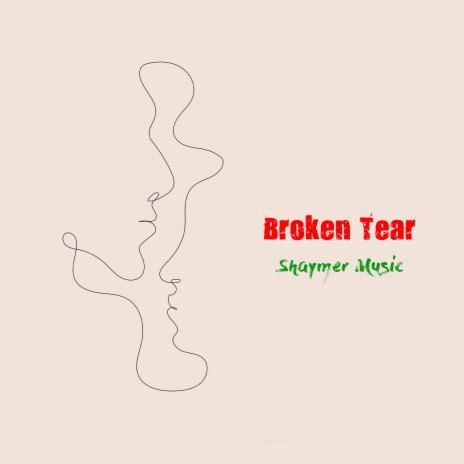 Broken Tear | Boomplay Music