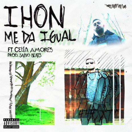 Me Da Igual ft. Celia Amores | Boomplay Music