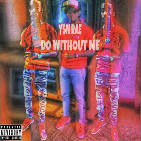 Do Without Me | Boomplay Music