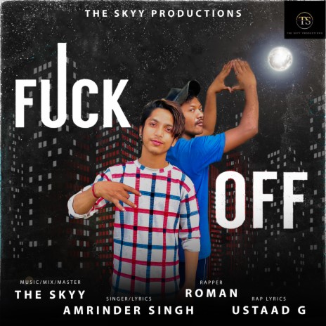 Fuck Off | Boomplay Music