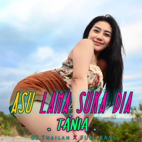 ASU LAMA SUKA DIA | Boomplay Music