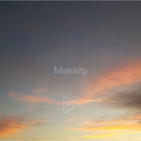 Maturity