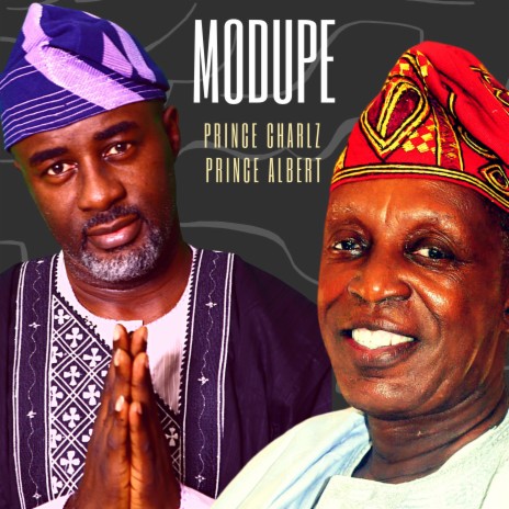 Modupe) ft. Prince Albert (Dad) | Boomplay Music