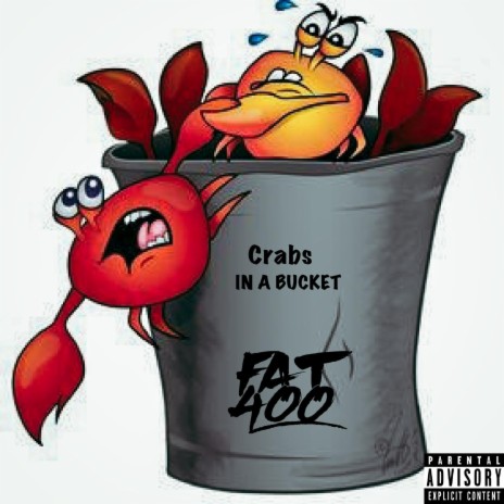 Crabs In a Bucket | Boomplay Music