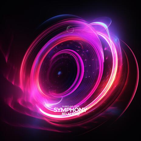 Symphony (8D Audio) ft. (((()))) | Boomplay Music