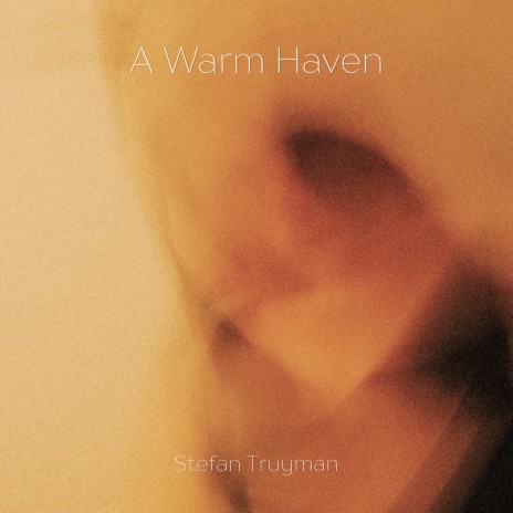 A Warm Haven | Boomplay Music